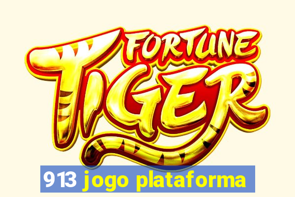 913 jogo plataforma